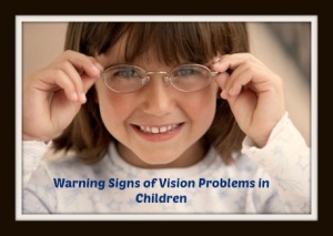 Warning Signs of Vision Problems in Children